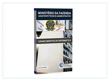 Ministério da Fazenda - Assistente Técnico Administrativo - Conhecimentos de Informática