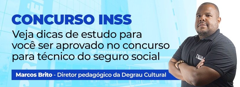Concurso INSS: especialista dá dicas práticas de estudo