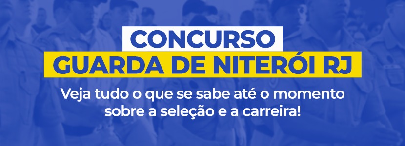Guarda de Niterói RJ: confira 15 perguntas e respostas