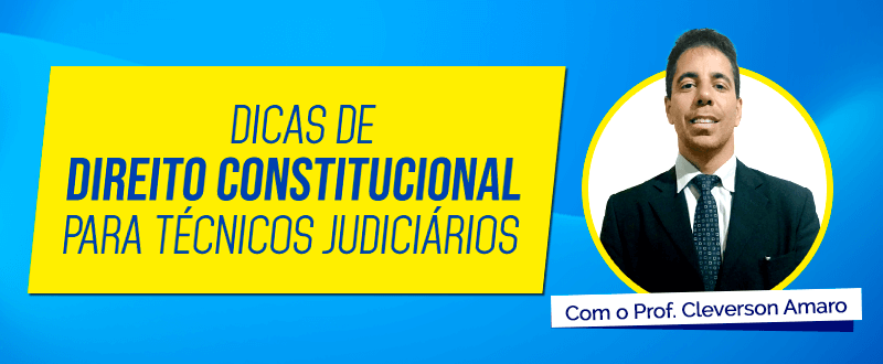 Concurso TJ-RJ 2021: dicas de direito constitucional para técnicos